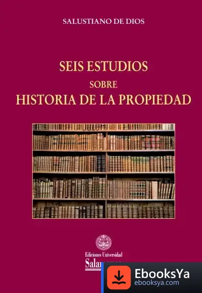 Descargar Seis Estudios Sobre Historia De La Propiedad