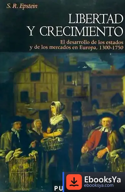 Descargar Libertad Y Crecimiento de Ramón Ruiz Ruiz