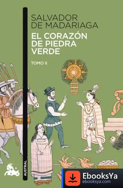 Descargar El Corazón De Piedra Verde Ii de Esther Pérez