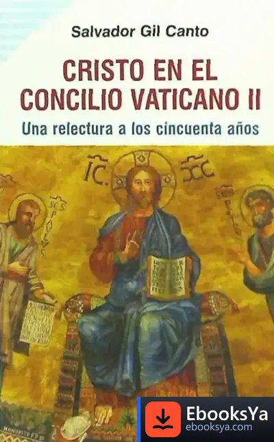 Descargar Cristo En El Vaticano Ii de Salvador Gil Canto