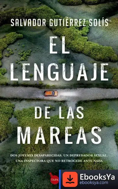 Descargar Lenguaje De Las Mareas, El de Salvador Gutiérrez Solís