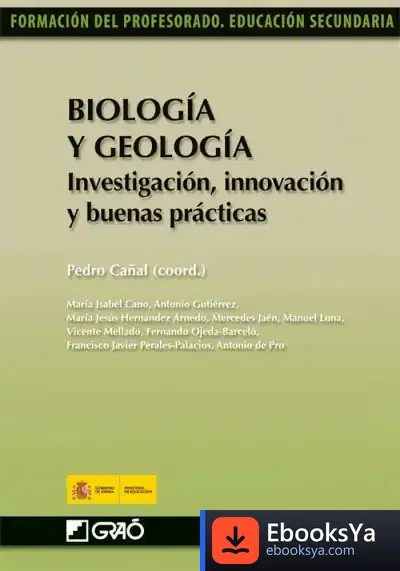 Descargar Biología Y Geología. Investigación, Innovación Y Buenas Prácticas de Juan Agapito y Revilla