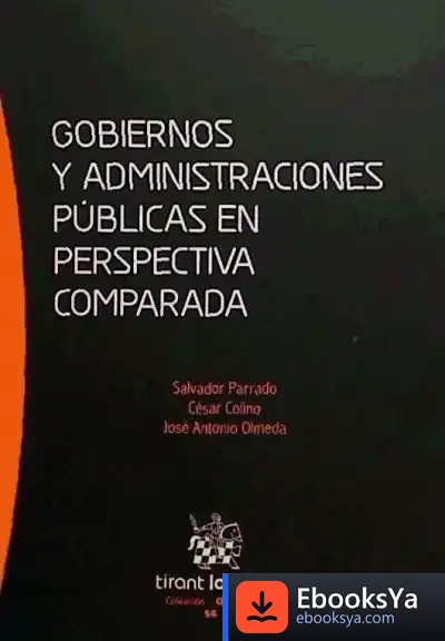 Descargar Gobiernos Y Administraciones Públicas En Perspectiva Comparada