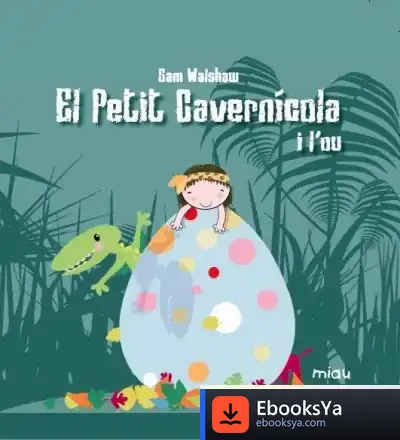Descargar El Petit Cavernicola I Lòu de Rosa Navarro Durán