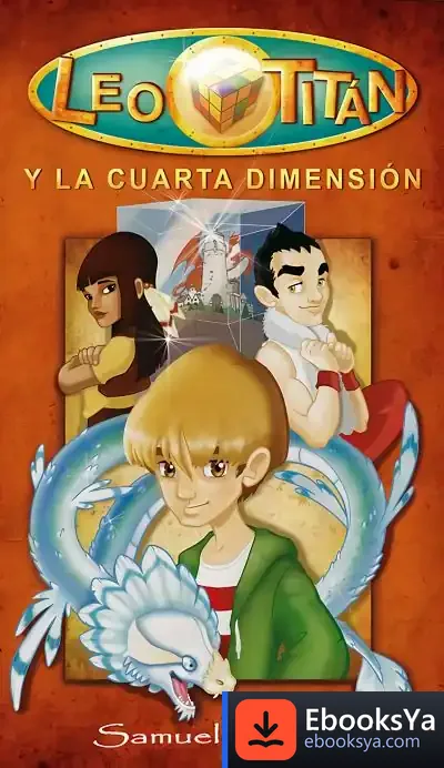 Descargar Leo Titán Y La Cuarta Dimensión de Sarah Hull