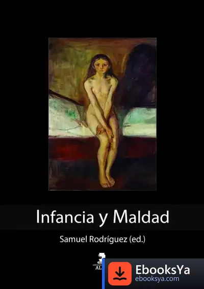 Descargar Infancia Y Maldad