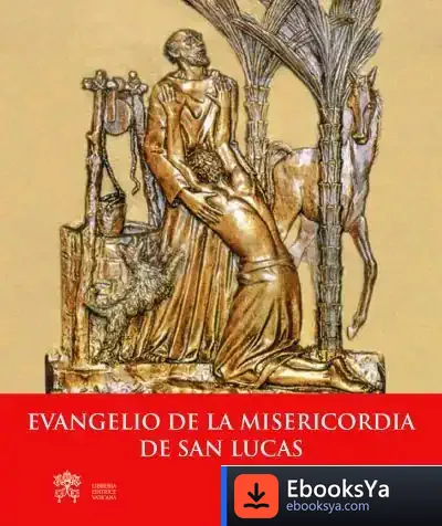 Descargar Evangelio De La Misericordia De San Lucas