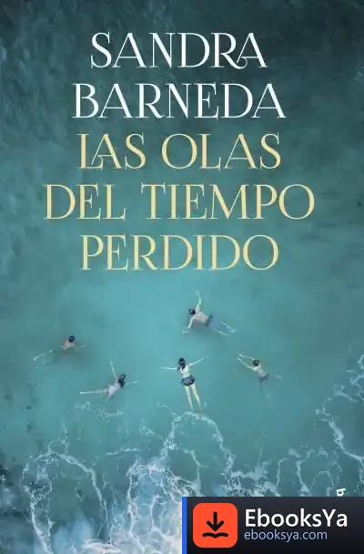 Descargar Las Olas Del Tiempo Perdido de Sandra Barneda