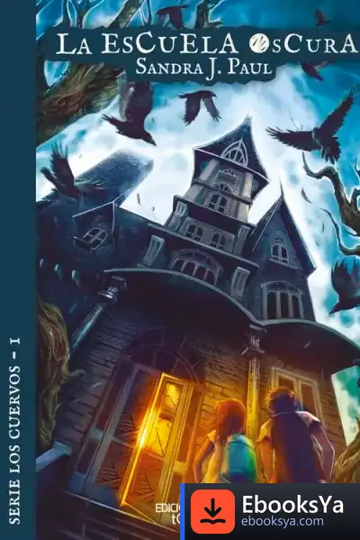 Descargar La Escuela Oscura de Sandra J. Paul