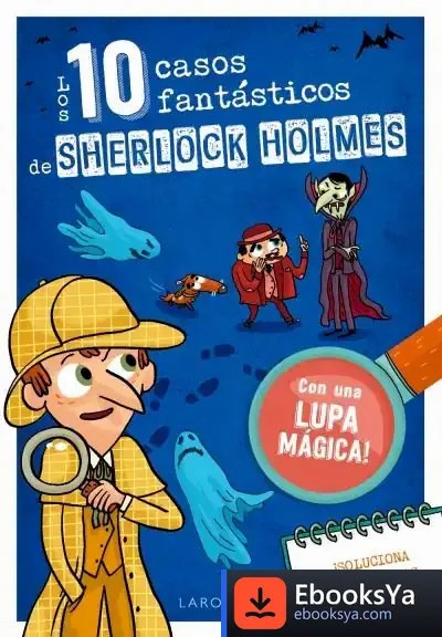 Descargar Los Diez Casos Fantásticos De Sherlock Holmes
