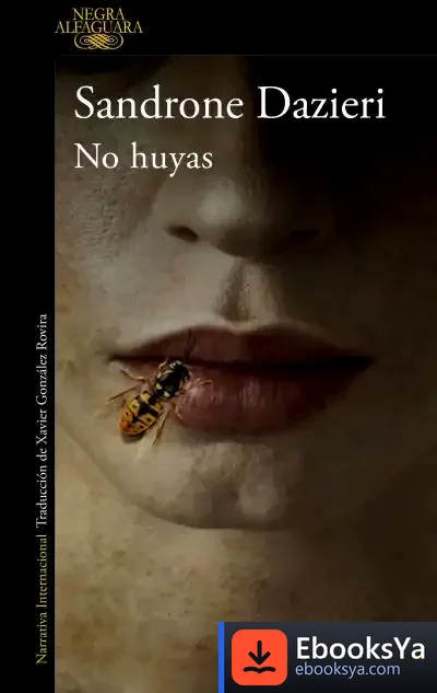 Descargar No Huyas de Sandrone Dazieri