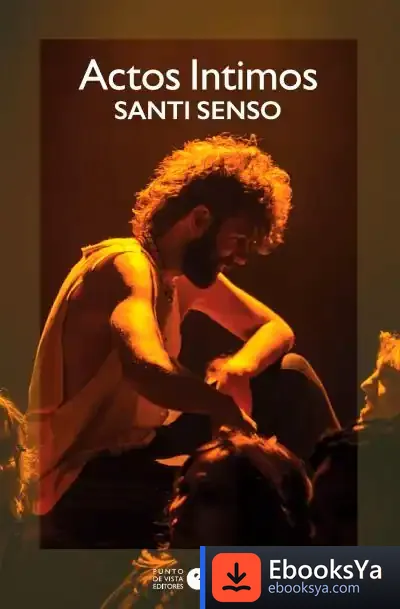 Descargar Actos Íntimos de Santi Senso