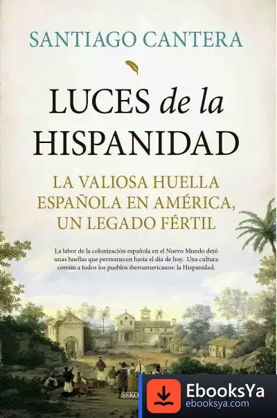 Descargar Luces De La Hispanidad