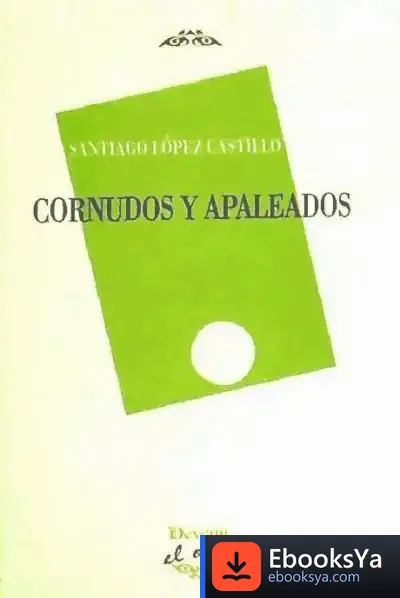 Descargar Cornudos Y Apaleados de Natalia Carbajosa Palmero