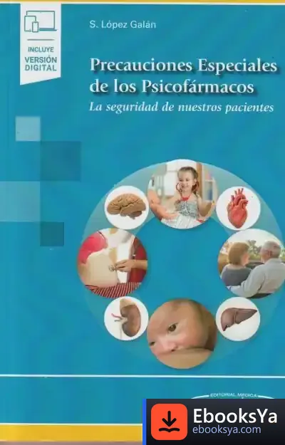 Descargar Precauciones Especiales De Los Psicofármacos: La Seguridad De Nuestros Pacientes de Santiago López Galán