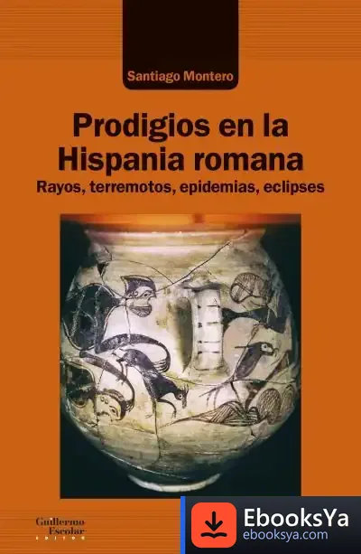 Descargar Prodigios En La Hispania Romana