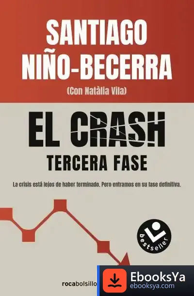 Descargar El Crash. Tercera Fase de Santiago Niño Becerra