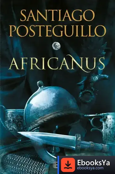 Descargar Africanus. El Hijo Del Consul