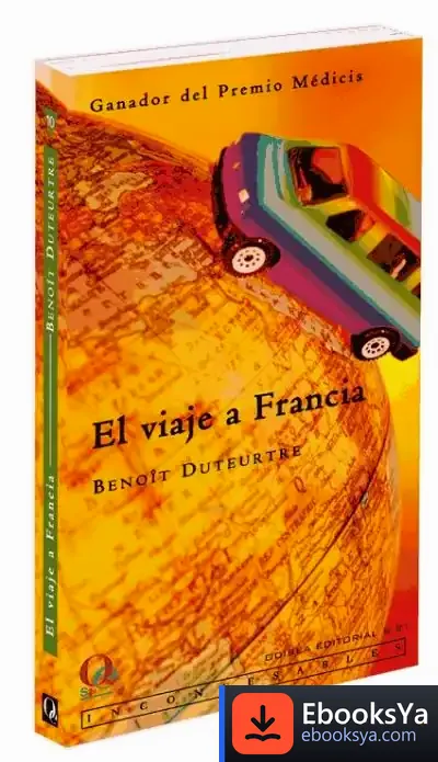 Descargar El Viaje A Francia de Robert Walser