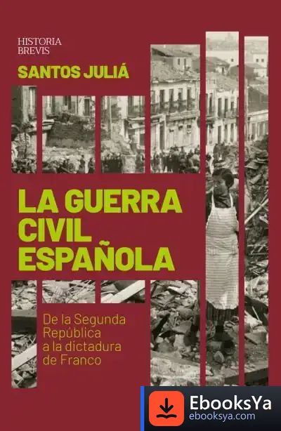 Descargar La Guerra Civil Española