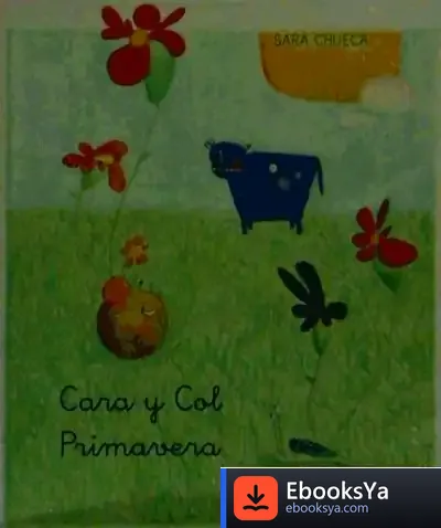 Descargar Cara Y Col En Primavera