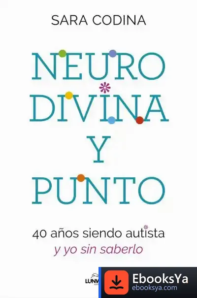 Descargar Neurodivina Y Punto de Sara Codina