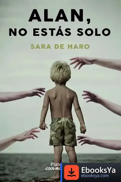 Descargar Alan, No Estás Solo de Sara de Haro Seglar