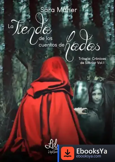 Descargar La Tienda De Los Cuentos De Hadas de Sara Maher