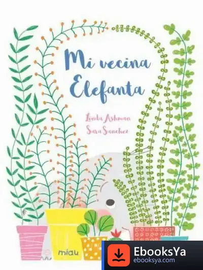 Descargar Mi Vecina Elefanta