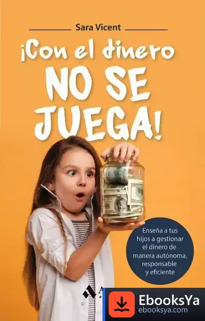 Descargar ¡Con El Dinero No Se Juega!