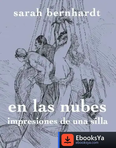Descargar Entre Las Nubes de Sarah Bernhardt