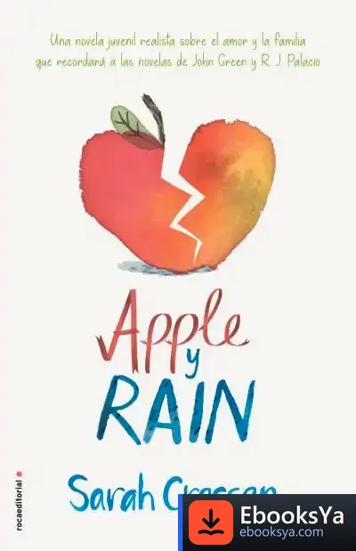 Descargar Apple Y Rain de Sarah Crossan