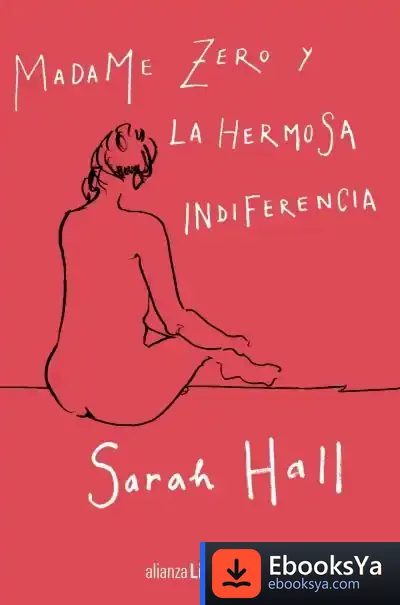 Descargar Madame Zero Y La Hermosa Indiferencia