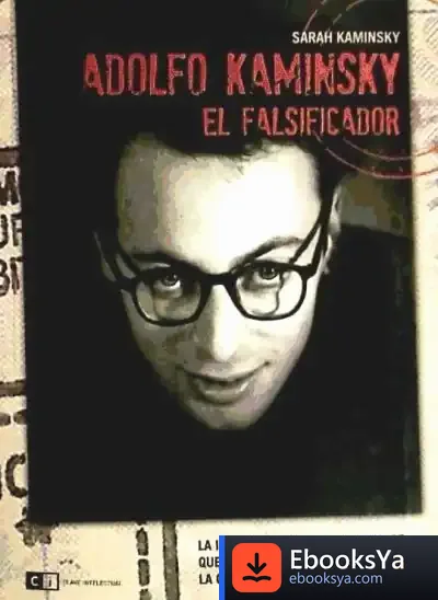 Descargar Adolfo Kaminsky El Falsificador de Ram Dass