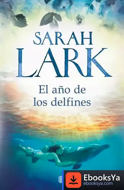 Descargar El Año De Los Delfines