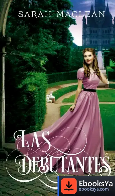 Descargar Las Debutantes de Sarah Maclean