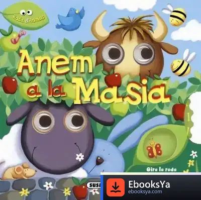 Descargar Roda D´Animals. Anem A La Masia de Antonio Tello