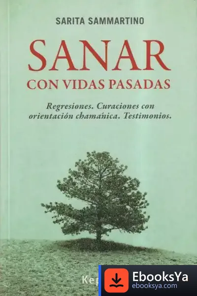 Descargar Sanar Con Vidas Pasadas