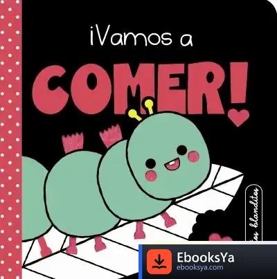Descargar Cuentos Blanditos: ¡Vamos A Comer!