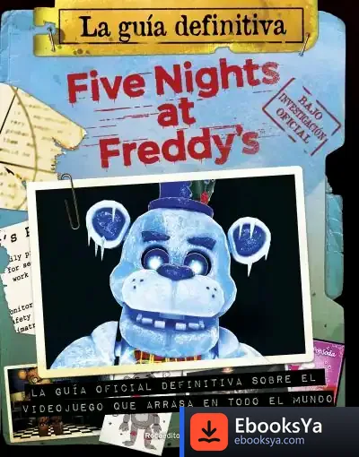 Descargar Five Nights At Freddy'S. La Guía Definitiva