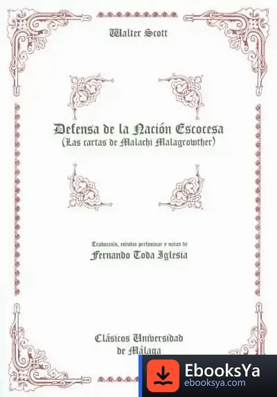 Descargar Defensa De La Nación Escocesa (Las Cartas De Malachi Malagrowther)