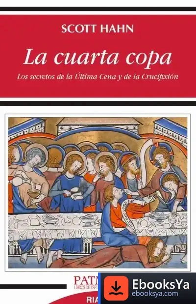 Descargar La Cuarta Copa de Scott Hahn
