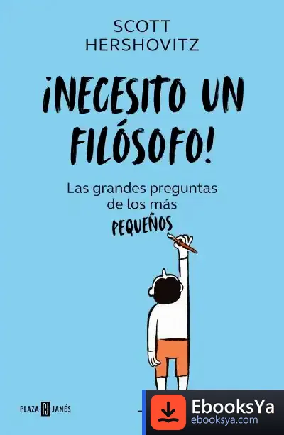 Descargar ¡Necesito Un Filósofo! de Scott Hershovitz