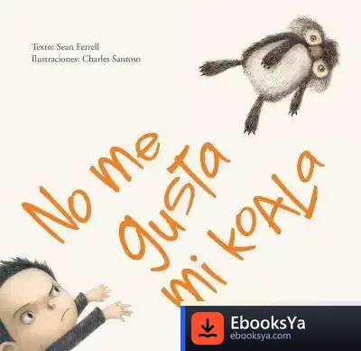 Descargar No Me Gusta Mi Koala de Sean Ferrell