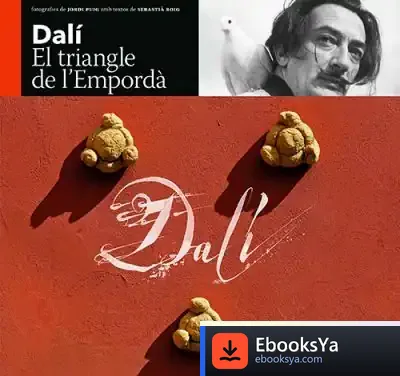 Descargar Dalí : El Triangle De L’Empordà de Sebastià Roig