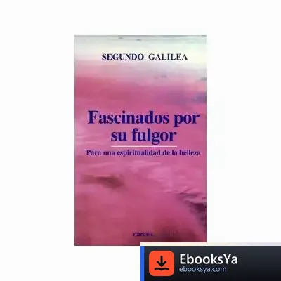 Descargar Fascinados Por Su Fulgor de Alfons González Pérez