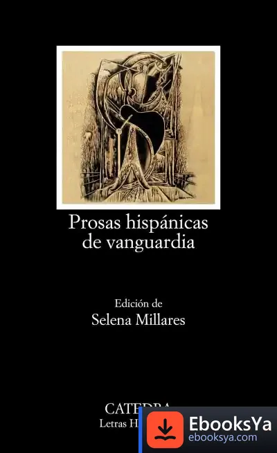 Descargar Prosas Hispánicas De Vanguardia