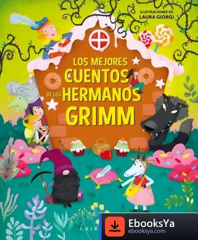 Descargar Los Mejores Cuentos De Los Hermanos Grimm