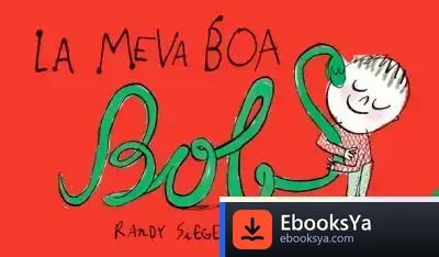 Descargar La Meva Boa Bob de Serge Bloch