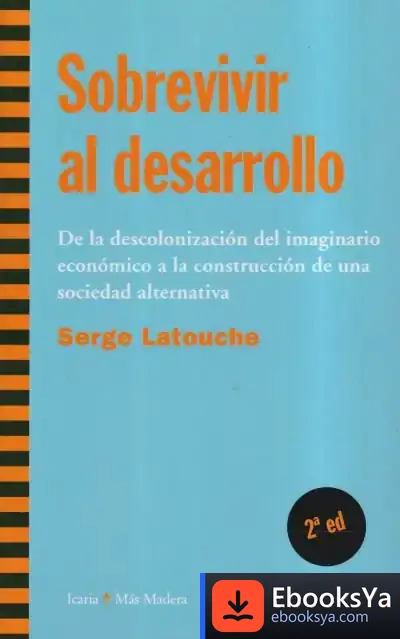 Descargar Sobrevivir Al Desarrollo de Eulàlia Vintró
